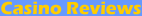 Casino Reviews